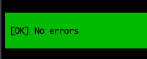 [OK] No errors